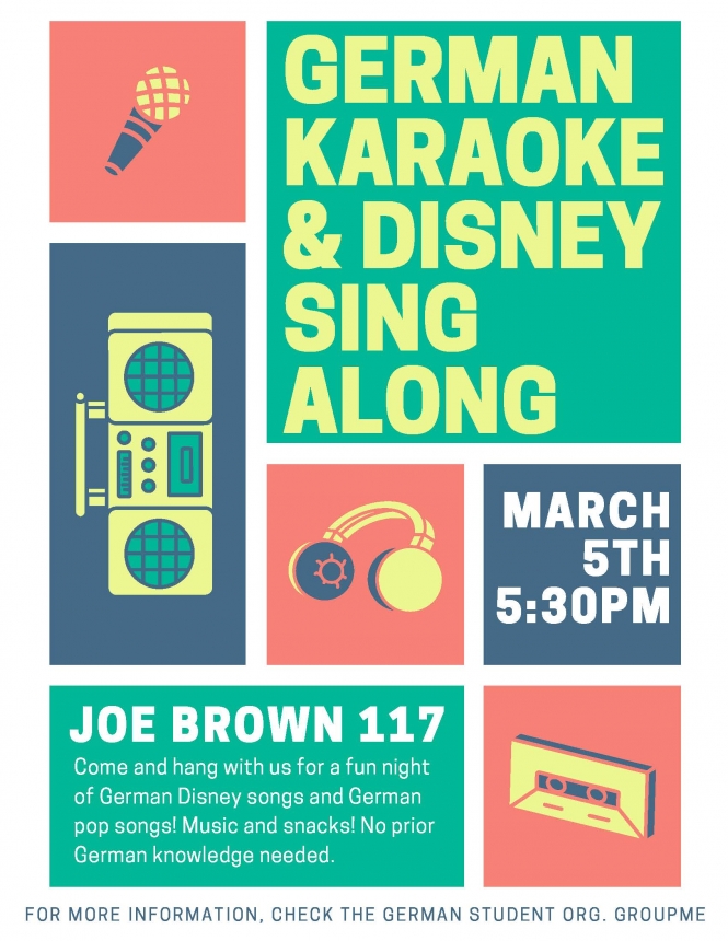 The German Student Organization at the University of Georgia is hosting a German Karaoke and Disney Singalong on Thursday, March 5th at 5:30 pm in 117 Joe Brown Hall.