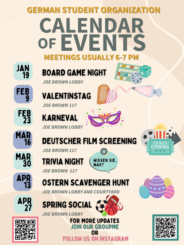 GSO Calendar: January 19th, Game Night; February 9th, Valentinstag; February 23rd, Karneval; March 16th, Deutscher Film Screening; March 30th, Trivia Night; April 13th, Ostern Scavenger Hunt; April 27th, Spring Social