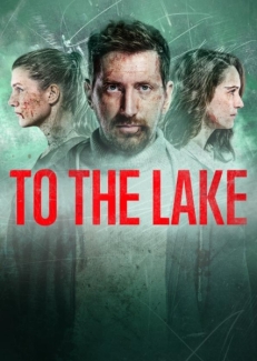 To the Lake promotional poster 