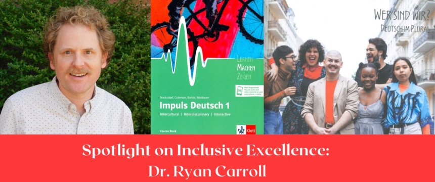 Spotlight on Inclusive Excellence: Dr. Ryan Carroll