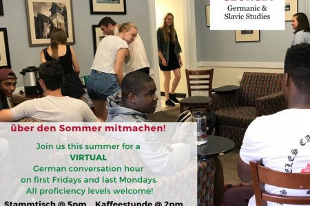 A summer schedule for Stammtisch and Kaffestunde virtual conversation tables, held the last Friday and First Monday of each month through Aug. 2020 via Zoom.