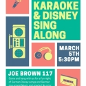 German Student Organization hosts a German karaoke night and singalong with Disney songs on March 5 at 5:30 in Joe Brown Hall on UGA's campus. No prior German needed.